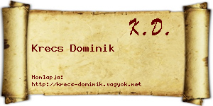 Krecs Dominik névjegykártya